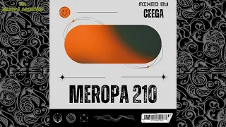 Ceega Meropa 210 (Where The Beat Meets Emotions)