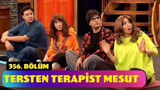 Tersten Terapist Mesut - 356. Bölüm (Güldür Güldür Show)