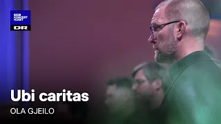 Ubi Caritas // Danish National Vocal Ensemble (Live)