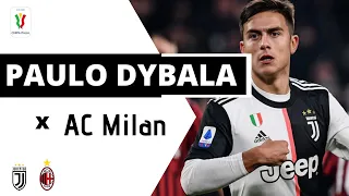 Dybala Back to Action Vs AC Milan | Coppa Italia Full HD (13/06/2020)