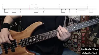 The World I Know by Collective Soul - Bass Cover with Tabs Play-Along