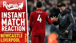 Newcastle 2-3 Liverpool | Instant Match Reaction