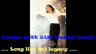 MJ (Xscape with (JAM beats) remix)