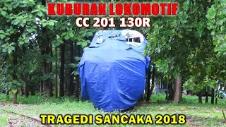 KONDISI TERBARU BANGKAI LOKOMOTIF TRAGEDI KECELAKAAN KERETA API SANCAKA TAHUN 2018