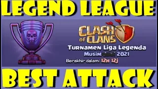 BEST LEGEND LEAGUE ATTACK STRATEGY  3 Star Every Time with This Attack Strategy in Legends League