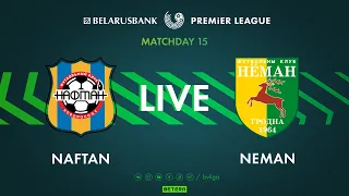 LIVE | Naftan – Neman | Нафтан — Неман