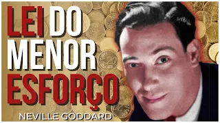 Neville Goddard - Lei Do Menor Esforço DUBLADO