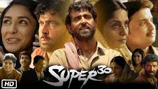 Super 30 2019 Full HD Movie in Hindi | Hrithik Roshan | Mrunal Thakur | Pankaj T | OTT Explanation