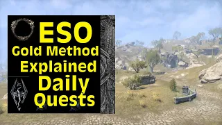 ESO Gold Method Explained (Daily Quests) 40,900g-131,600g per hour 2021