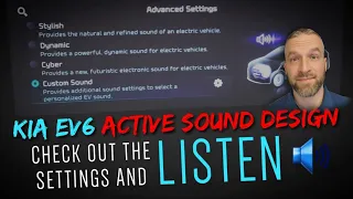 Kia EV6 Active Sound Design (Fake Engine Sound) - Check Out the Settings and LISTEN to Each Sound