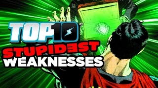 Top 10 STUPIDEST Weaknesses