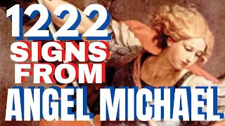 Archangel Michael Signs And Message 1222