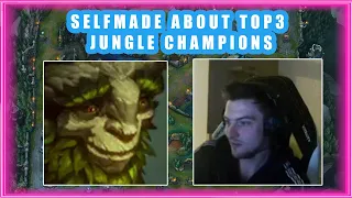 Selfmade About TOP 3 Champions for JUNGLE 🤔