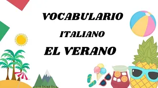 VOCABULARIO BASICO en ITALIANO para el VERANO