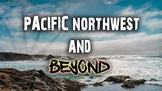 Untold Tales: Cryptid Encounters of the Pacific Northwest and Beyond!!