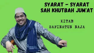 Syarat2 sah Khutbah Jum'at, Safinatun Naja || KH.M.Fakhrudin Al Bantani S.Hi #09Des21