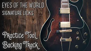 Eyes of the World » Signature Licks [BACKING TRACK]