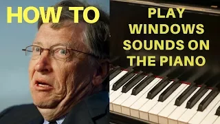 How To Play Windows Sounds on the Piano