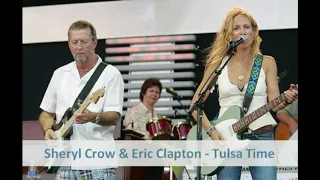 Sheryl Crow & Eric Clapton - Tulsa Time