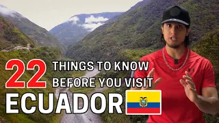 ECUADOR TRAVEL TIPS: Top 22 Things To Know Before You Visit Ecuador