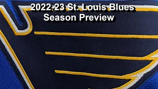 St. Louis Blues 2022-23 Season Preview