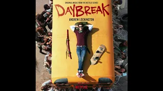 Andrew Lockington - Daybreak Theme - Daybreak Soundtrack