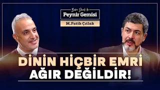 İslamın Hiçbir Emri Ağır Değildir | Bekir Develi ile Peynir Gemisi | Fatih Çıtlak