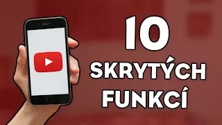 10 SKRYTÝCH FUNKCÍ NA YOUTUBE!