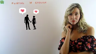 How to flirt in English (or not)