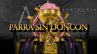 Parra Sin Doncon - El Alfa "El Jefe" (Letra) | Sabiduría