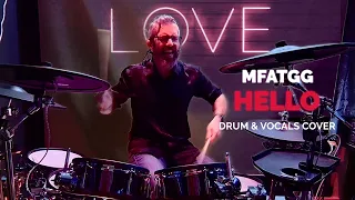 MFATGG (Lionel Richie) - Hello - Drum & Vocals Cover