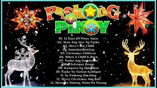 Best Tagalog Christmas Songs 2024🏵️ Paskong Pinoy🏵️ Traditional Christmas Songs Collection 2024