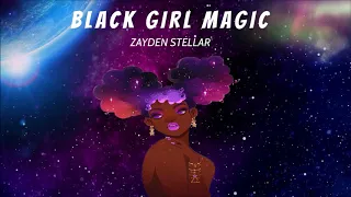 ZYDN - Black Girl Magic