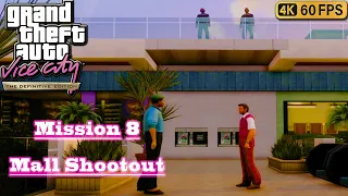 GTA Vice City Definitive Edition Mission #8 - Mall Shootout | (4K)