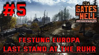 Liberation DLC | Call to Arms-Gates of Hell | Last stand at the Ruhr | WE WILL NOT SURRENDER!