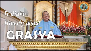 Fr. Ciano Homily about GRASYA - 1/1/2023