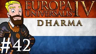 Europa Universalis 4 Dharma | Netherlands into India | Part 42
