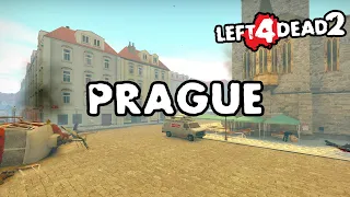 Left 4 Dead 2 - Prague [Full Campaign]