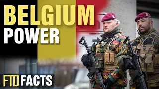 How Much Power Does Belgium Have? (Belgische Streitkräfte)