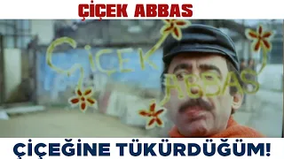 Çiçek Abbas Türk Filmi | Şakir , Abbas'ın Minibüsüne Tükürüyor!