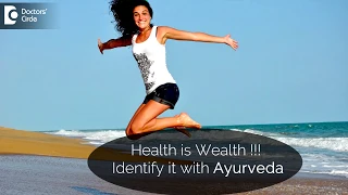 How to identify that I'm healthy? - Dr. Jayaprakash Narayan