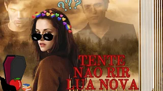 REFAZENDO CREPÚSCULO LUA NOVA / HISTÓRIA + MEMES