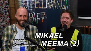 POHMELLIPÄEV #96 | MIKAEL MEEMA (2)