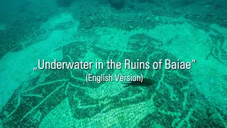 Underwater in the Ruins of Baiae | 4k English