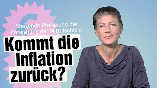 Kommt die Inflation zurück? Steigende Preise und die Enteignung der Mittelschicht