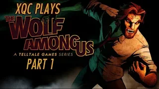 xQc Plays The Wolf Among Us | with Chat | Part 1