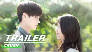 Official Trailer: Crush | 原来我很爱你 | iQiyi