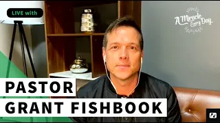 LIVE Q&R - Grant Fishbook - A Miracle Every Day - September 21