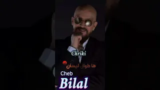 Cheb bilal Chriki