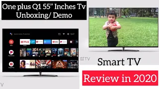One plus Q1 55’ Inches Smart Tv Unboxing / Demo / Review | Setup & Smart features Demo